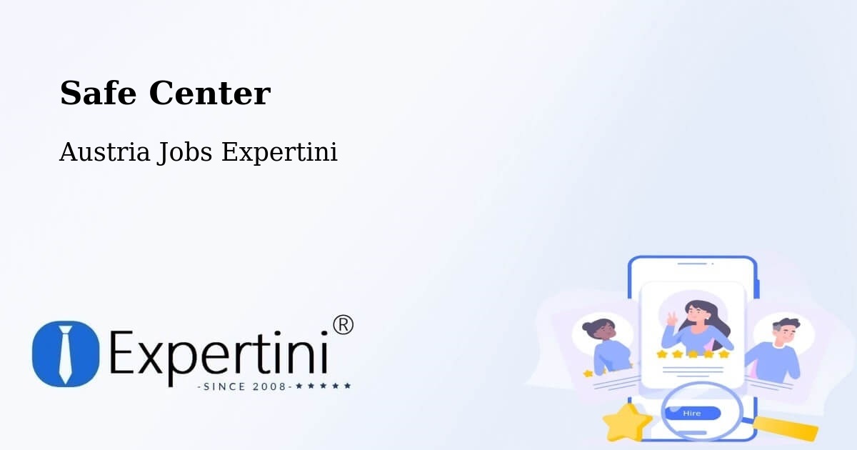 Safety Center – Lockenhaus - Austria Jobs Expertini
